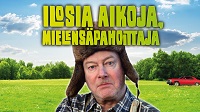 Ilosia aikoja -Mielensäpahoittaja 2022