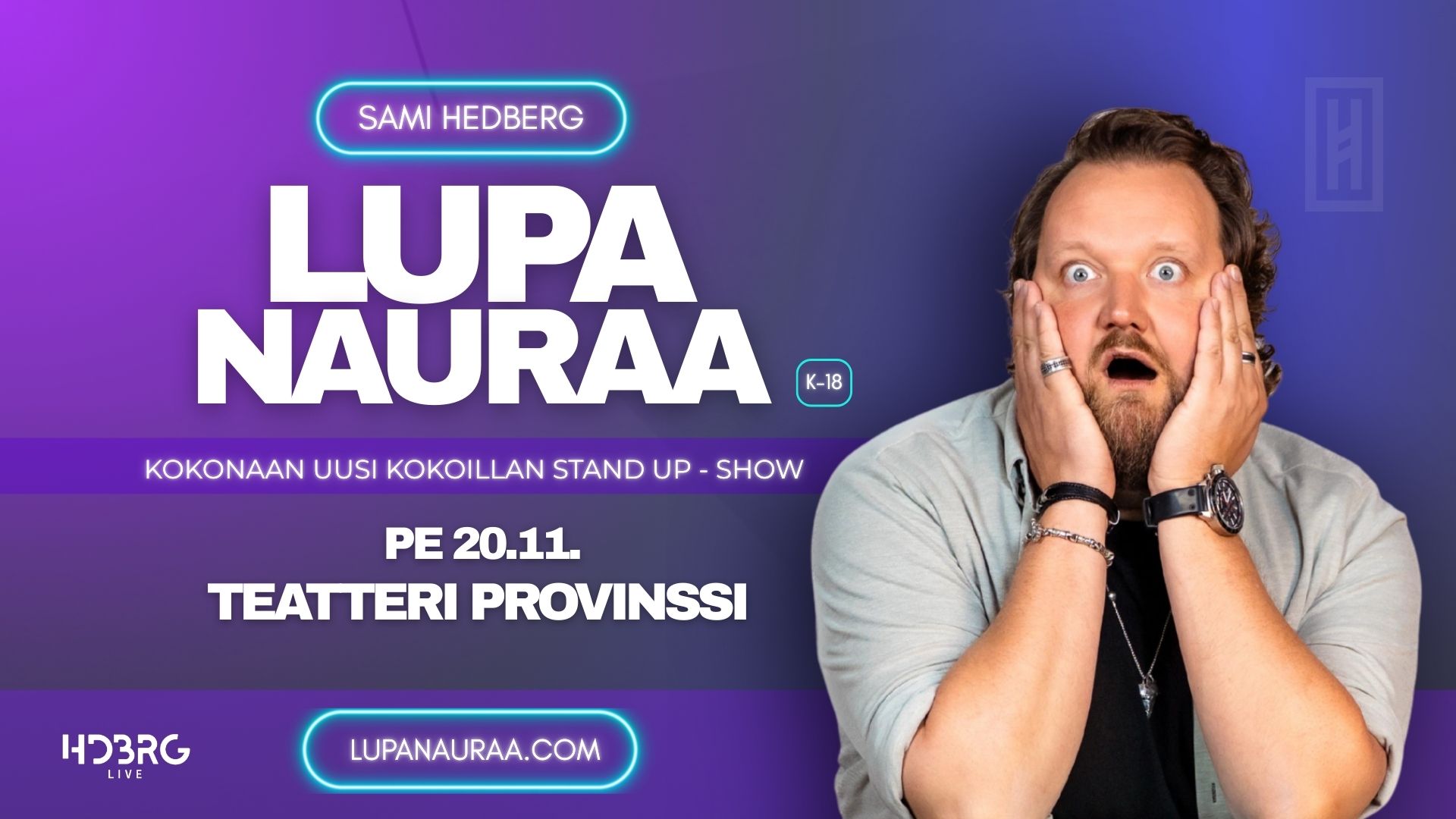 Sami Hedberg - Lupa nauraa pe 20.11.2026 klo 18.00