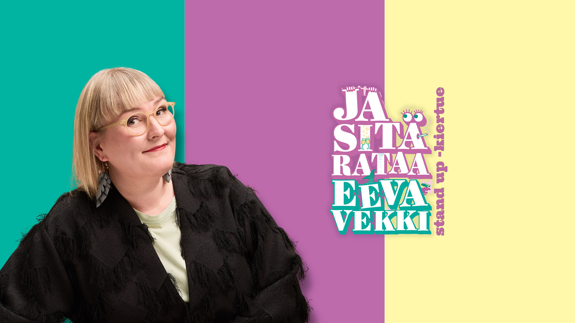 Eeva Vekki: Ja sitä rataa -Stand up pe 13.11.2026 klo 19.00