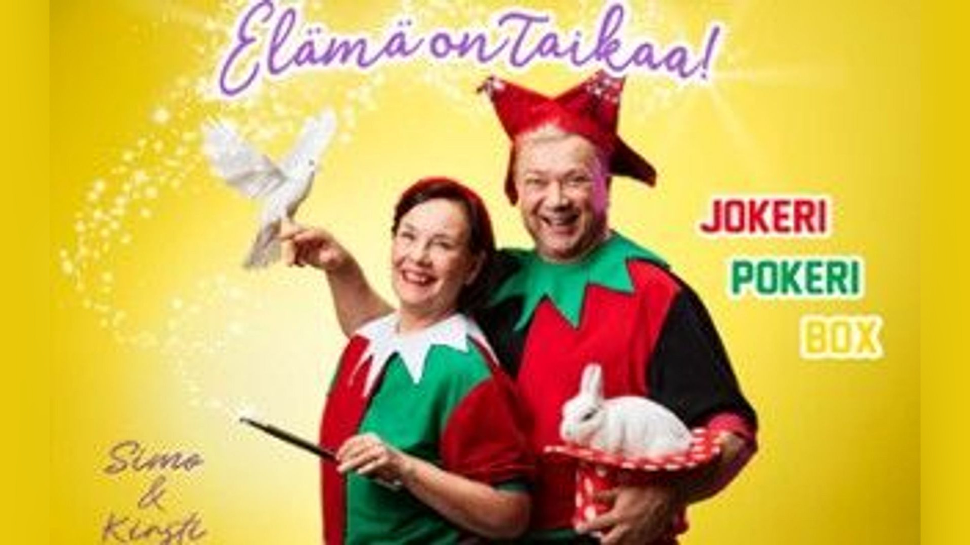 Jokeri Pokeri Box - Elämä on Taikaa! su 14.3.2027 klo 16.00